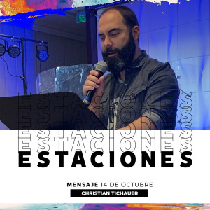 Estaciones - Christian Tichauer - 13/10/2019