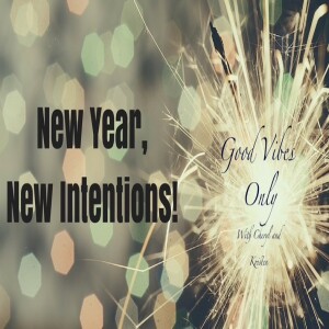 New Year intentions