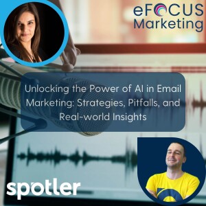 Unlocking the Power of AI in Email Marketing: Strategies, Pitfalls, and Real-world Insights