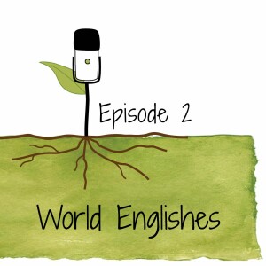 S4E2: World Englishes