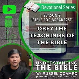 S02E09: Obey the Teachings of the Bible