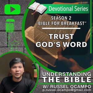 S02E13: Trust God's Word