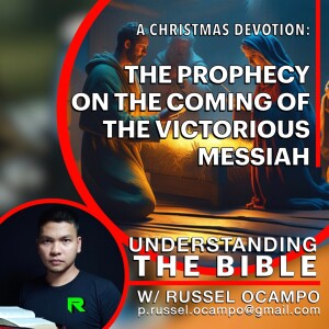 The Coming of the Messiah: A Christmas Devotion