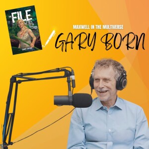 In the Multiverse with Gary Born