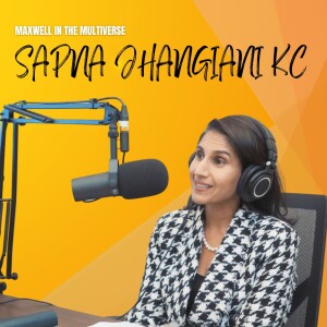 In the Multiverse with Sapna Jhangiani KC