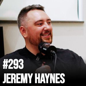 #293 How To Scale To $1M/Month With Jeremy Haynes