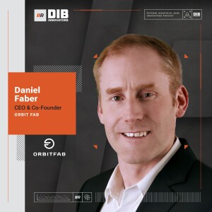 EP 5 —  Orbit Fab's Daniel Faber on Launching and Protecting Their "Gas Stations in Space"