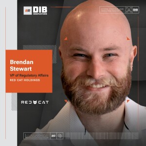 EP 39 — Red Cat Holdings’ Brendan Stewart on Strategic Partnerships for Advancing Drone Capabilities