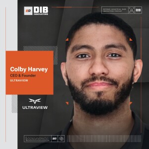 EP 35 —  Ultraview’s Colby Harvey on Mentorship and Startup Success