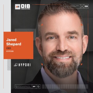 EP 32 — Hypori’s Jared Shephard on Securing Mobile Communications in a Digital World