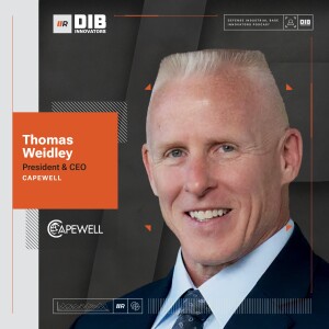 EP 8  — Thomas Weidley on How a Warrior Ethos Has Guided His Leadership from the Marine Corps to Capewell