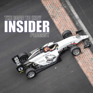 Road To Indy Insider Podcast - EP.16 - INDYCAR GP Breakdown