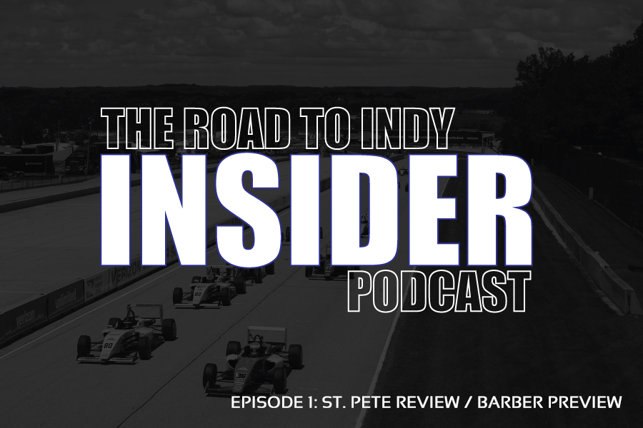 Road To Indy Insider Podcast - EP.1 - St. Pete Review / Barber Preview