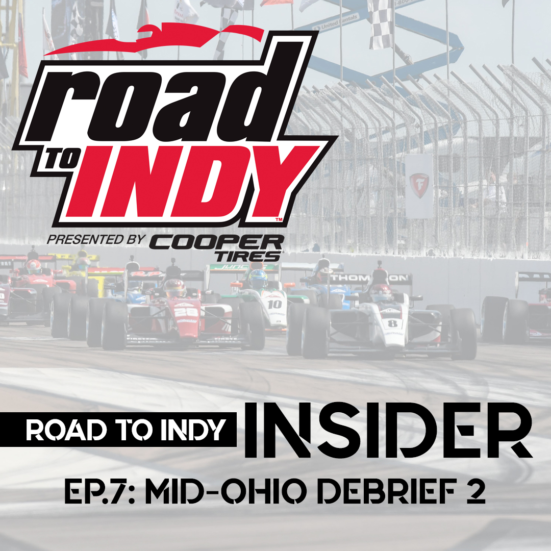 RTI Insider Live - EP.7 - Mid-Ohio Debrief 2