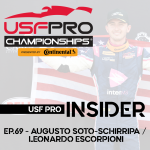 USF Pro Insider - EP.69 - Augie Soto-Schirripa / Leonardo Escorpioni