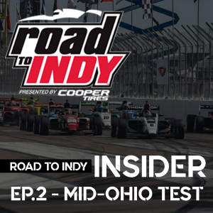 RTI Insider Live - EP.2 - Mid-Ohio Test