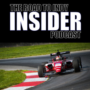 Road To Indy Insider Podcast - EP.22 - 2019 Mid-Ohio - Breakdown with Steve Wittich