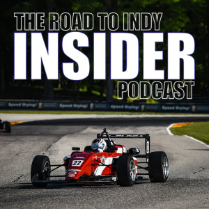 Road To Indy Insider Podcast - EP.18 - 2019 Road America - Breakdown with Steve Wittich