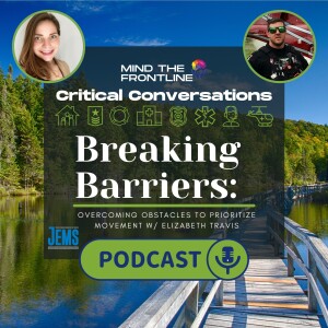 Breaking Barriers: Overcoming Obstacles to Prioritize Movement