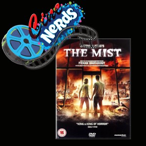 CineNerds Episode 8 - The Mist