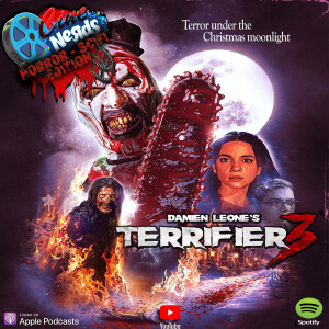 CineNerds Episode 49 - Terrifier 3