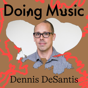 Learning Music with Dennis DeSantis