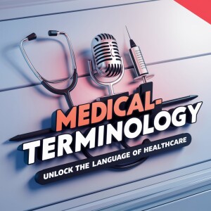 Crack the Code: Understanding Medical Terminology