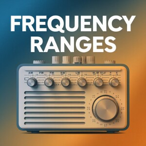 Frequency Ranges