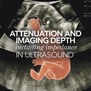 Attenuation and Imaging Depth including Impedance