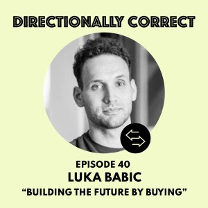 Ep. 40 Mar 19, 2023 - Luka Babic - Building The Future Of People Analytics By Buying