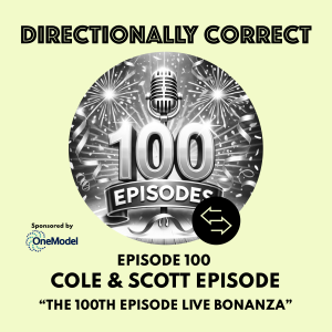 #100 - Cole and Scott - THE 100TH EPISODE LIVE BONANZA AT LA TECH!