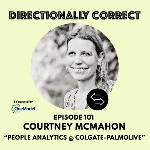 #101 - Courtney McMahon - People Analytics @ Colgate-Palmolive, Curse Words, and Interview Process Length