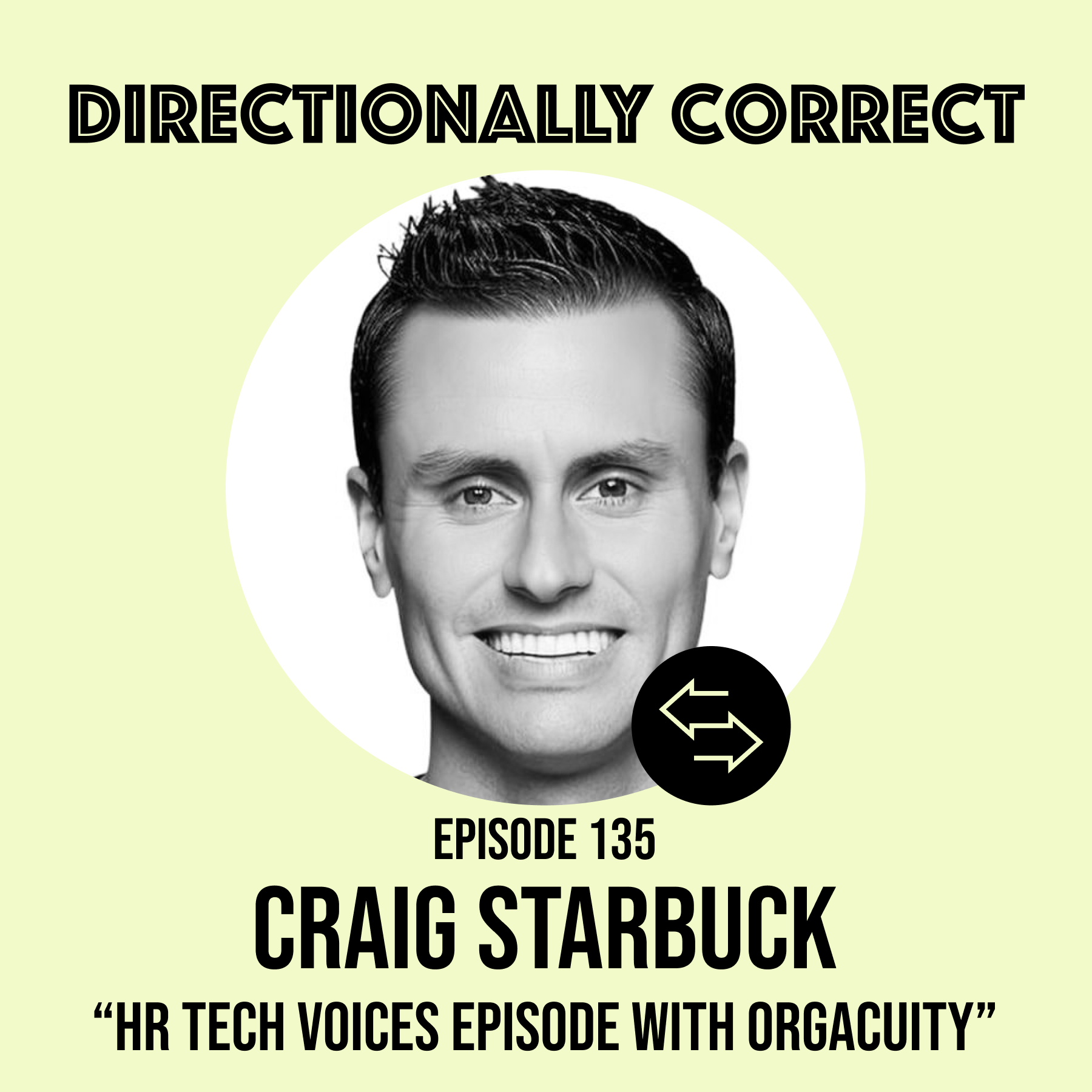 Directionally Correct, A People Analytics Podcast with Cole & Scott