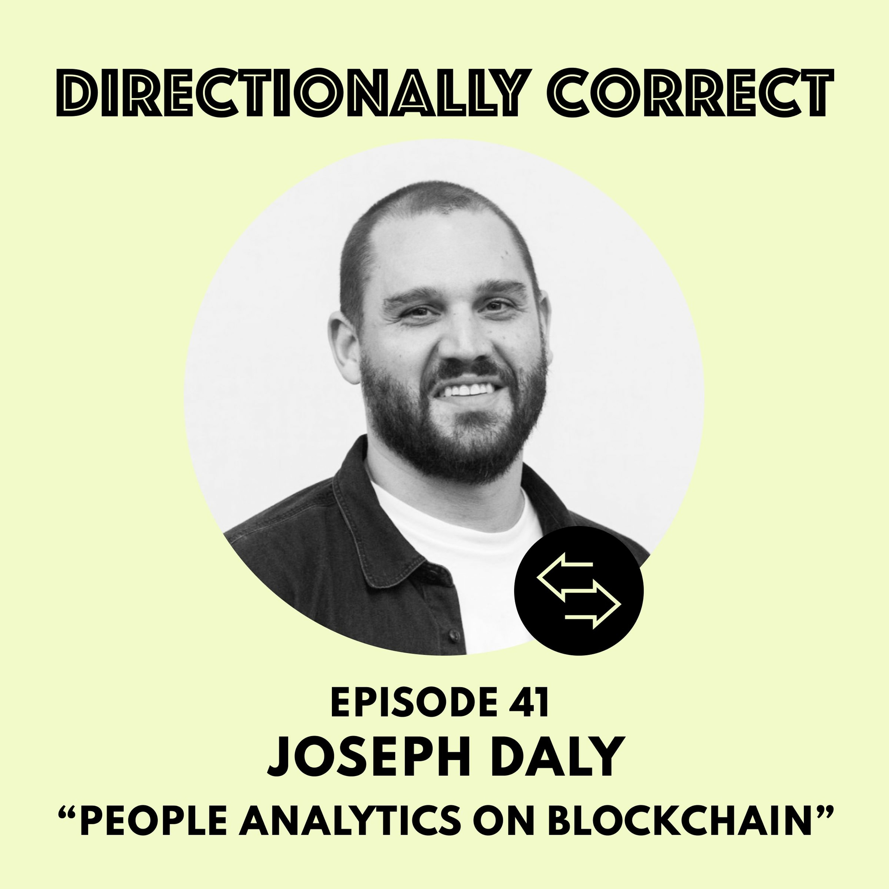 cover of episode Ep. 41 Mar 26, 2023 - Joseph Daly - People Analytics on Blockchain