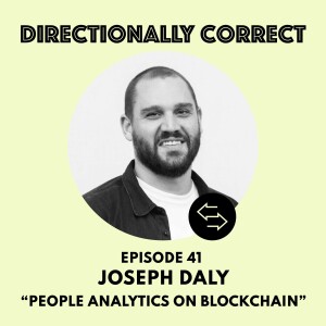 Ep. 41 Mar 26, 2023 - Joseph Daly - People Analytics on Blockchain