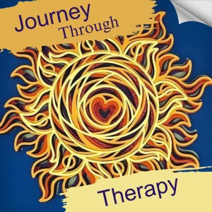 Journey Through Therapy: Introduction to Podcast