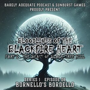 Series 1 - Episode 06 - Bornello's Bordello