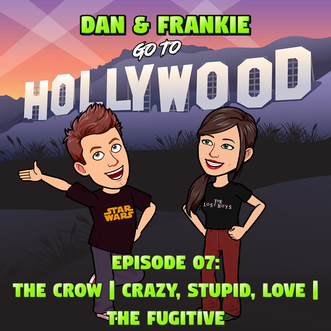 Dan and Frankie Go To Hollywood