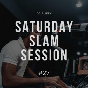 Saturday Slam Session #27 (13.3.2021)