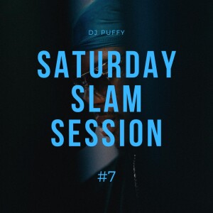 Saturday Slam Session #7 (12.9.2020)