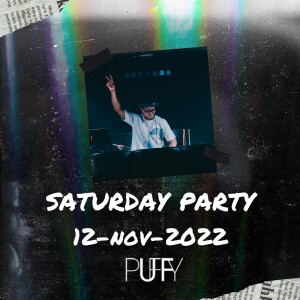 Saturday Party [12-Nov-2022] (Live Audio)