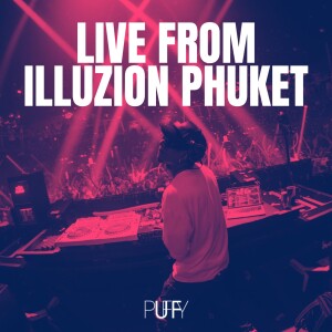 Live at Illuzion Phuket [Explicit]