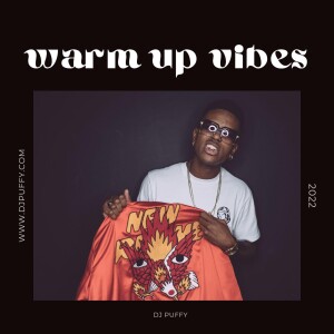 Warm Up Vibes [Live Audio]