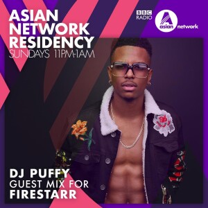 Dj Puffy BBC Asian Network Guest Mix