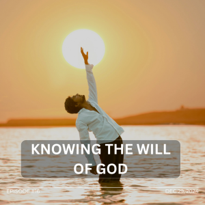 Knowing the Will of God