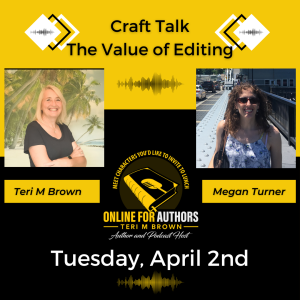 Elevating Fiction: How Editing Takes Your Story to the Next Level with Editor Megan Turner