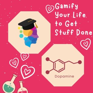 5 Ways of Gamifying Life to Get Things Done