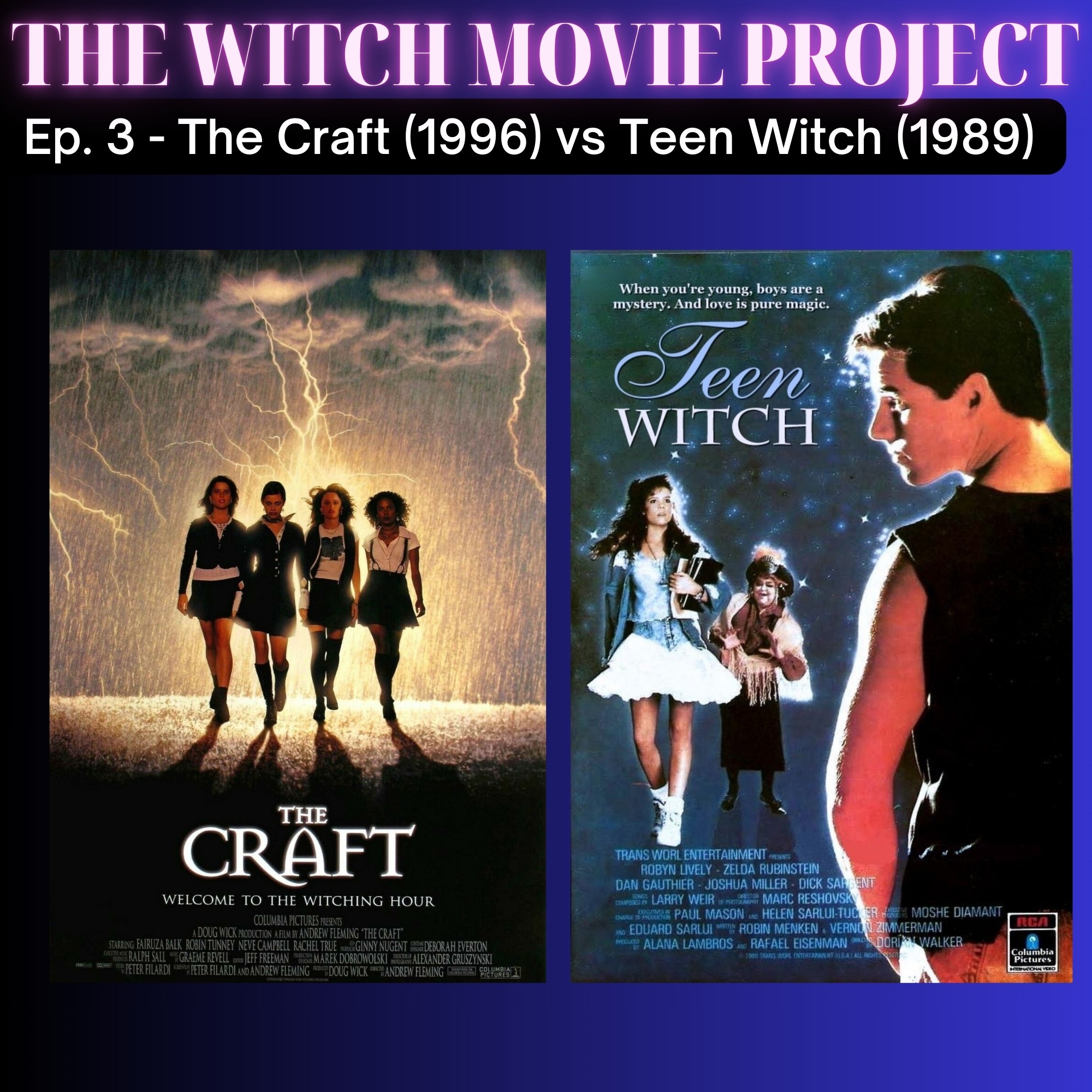 Teen Witch vs. The Craft + Special Guest Interview with Robyn Lively! Teen Witch vs. The Craft + Special Guest Interview with Robyn Lively!