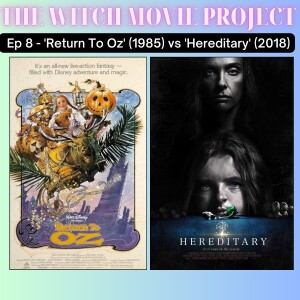 Analyzing 'Return to Oz' and 'Hereditary' from the Cemetary!