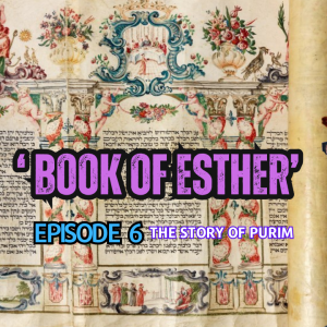 Megilas Esther / Book of Esther: The Purim Story - Episode 6 - When Evil Ends Up Revealing Hashem